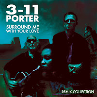 3-11 Porter - Surround Me With Your Love (Radio Mix) загрузить