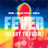 89Ers - Fever (Ready To Flow) Ft Michael Rivera & Nikolai загрузить