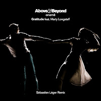 Above & Beyond - Gratitude (Sébastien Léger Remix) (Feat. Marty Longstaff) Ft Anamē загрузить