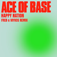 Ace Of Base - Happy Nation (Fred & Mykos Remix) загрузить