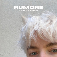 Adam Ulanicki - Rumors загрузить
