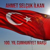 Ahmet Selçuk İlkan - 100. Yıl Cumhuriyet Marşı загрузить