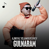 Ajiniyaz Xojambergenov - Gulnaram загрузить
