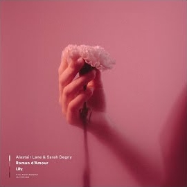 Alastair Lane - Roman D'amour (Extended Mix) Ft Sarah Degny загрузить