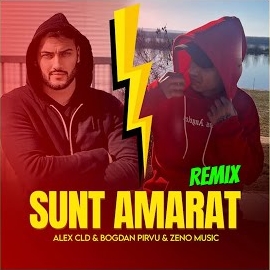 Alex Cld - Sunt Amarat, Sunt Vai De Steaua Mea (Remix) Ft Bogdan Pirvu & Zeno Music загрузить