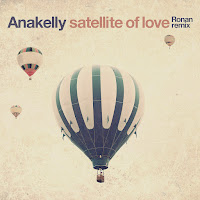 Anakelly - Satellite Of Love (Ronan Remix) загрузить
