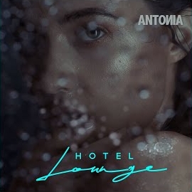 Antonia - Hotel Lounge загрузить