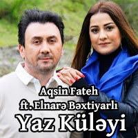 Aqşin Fateh - Yaz Küləyi загрузить