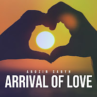 Arozin Sabyh - Arrival Of Love загрузить