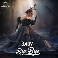 Aryana Sayeed - Baby Bye Bye загрузить