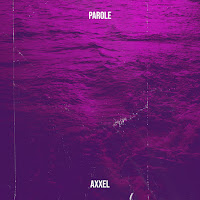 Axxel - Parole загрузить