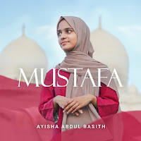 Ayisha Abdul Basith - Mustafa загрузить