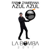 Azul Azul - La Bomba 2017 Ft Fabio Zambrana загрузить
