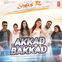 Badshah - Akkad Bakkad Ft Neha Kakkar загрузить