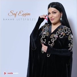 Bahar Letifqizi - Saf Eşqim загрузить