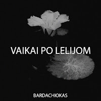 Bardachiokas - Vaikai Po Lelijom загрузить