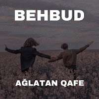 Behbud - Aglatan Qafe (Feat. Faruk Kanşat) загрузить