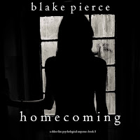 Blake Pierce - Chapter 27.4 & Chapter 28.1 - Homecoming (A Chloe Fine Psychological Suspense Mystery—Book 5) загрузить