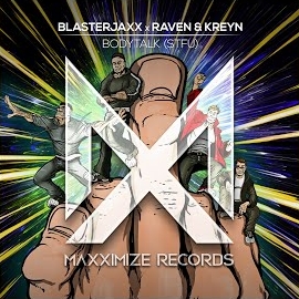 Blasterjaxx - Bodytalk (Stfu) Ft Raven & Kreyn загрузить