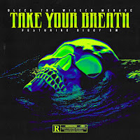 Bleed The Wicked Menace - Take Your Breath Ft Diggy Sw загрузить