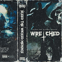 Bleed The Wicked Menace - Wretched загрузить