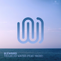 Blewbird - Troubled Water (Feat. Trixie) загрузить