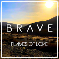 Brave - Flames Of Love (Extended Mix) загрузить