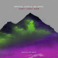 Bristol Love - Don't Start Now (Rollo & Co Remix) Ft Lee Avril загрузить