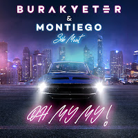 Burak Yeter - Oh My My (Feat. Séb Mont) Ft Montiego загрузить