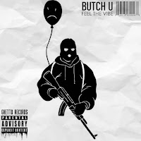 Butch U - Feel The Vibe загрузить