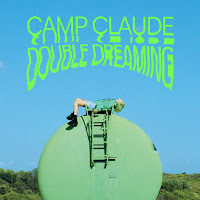 Camp Claude - Double Dreaming загрузить
