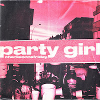 Charlieonnafriday - Party Girl загрузить