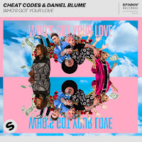 Cheat Codes - Who's Got Your Love Ft Daniel Blume загрузить