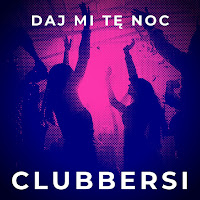 Clubbersi - Daj Mi Tę Noc (Remake) загрузить