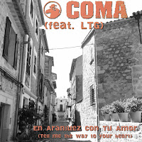 Coma - En Aranjuez Con Tu Amor [Tell Me The Way To Your Heart] (Feat. Ltg) загрузить