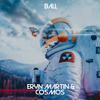 Cosmos - Ball (Remix) Ft Eryn Martin загрузить