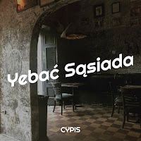 Cypis - Yebać Sąsiada загрузить