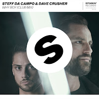 Dave Crusher - Why Boy (Club Mix) Ft Steff Da Campo загрузить