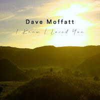 Dave Moffatt - I Knew I Loved You загрузить