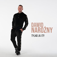 Dawid Narożny - Tylko Ja I Ty загрузить