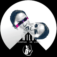 Deborah De Luca - Wild загрузить