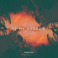 Demeter - Be My Sorrow загрузить