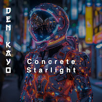 Den Kayo - Concrete Starlight (Radio Edit) загрузить