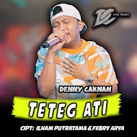 Denny Caknan - Teteg Ati загрузить