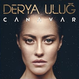Derya Uluğ - Canavar загрузить