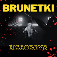 Discoboys - Brunetki загрузить