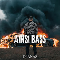 Dj Anas - Ainsi Bass загрузить