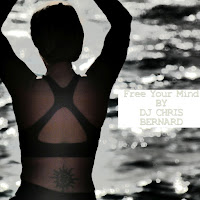 Dj Chris Bernard - Free Your Mind загрузить