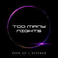 Dj Davion - Too Many Nights (Sped Up + Pitched) (Remix) загрузить