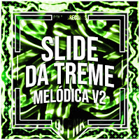 Dj Fnk - Slide Da Treme Melódica V2 - Super Sped Up Ft Polaris загрузить
